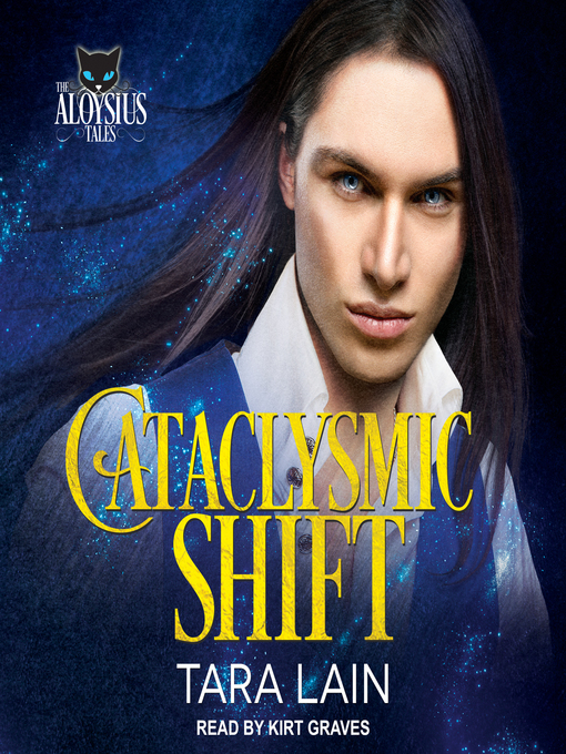 Title details for Cataclysmic Shift by Tara Lain - Wait list